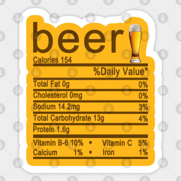 beer nutrition facts - Beer Nutrition Facts - Sticker | TeePublic
